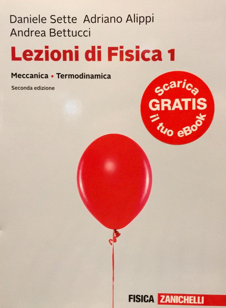 Libreria Dias: Sette Lezioni di Fisica 1 Meccanica Termodinamica 2021