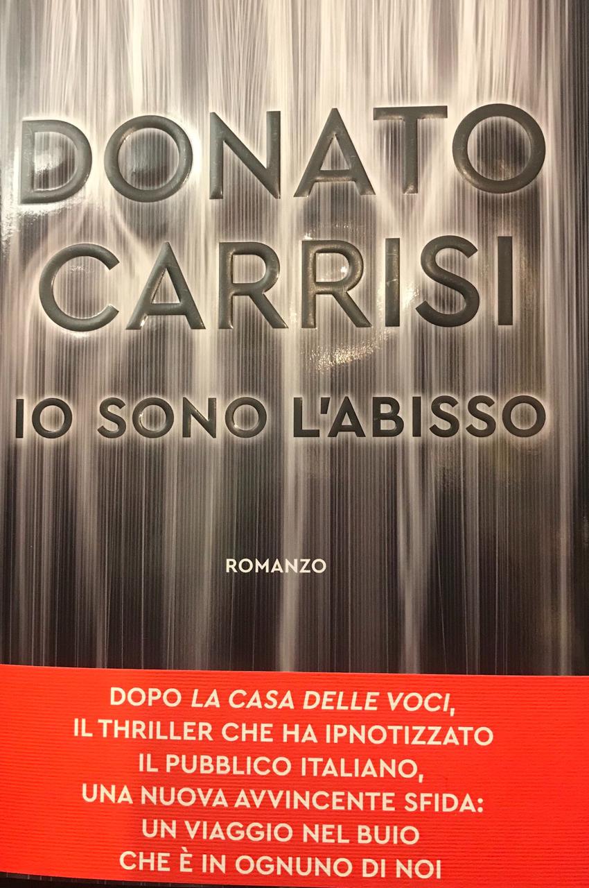 Ultimo Libro Donato Carrisi Io Sono L Abisso